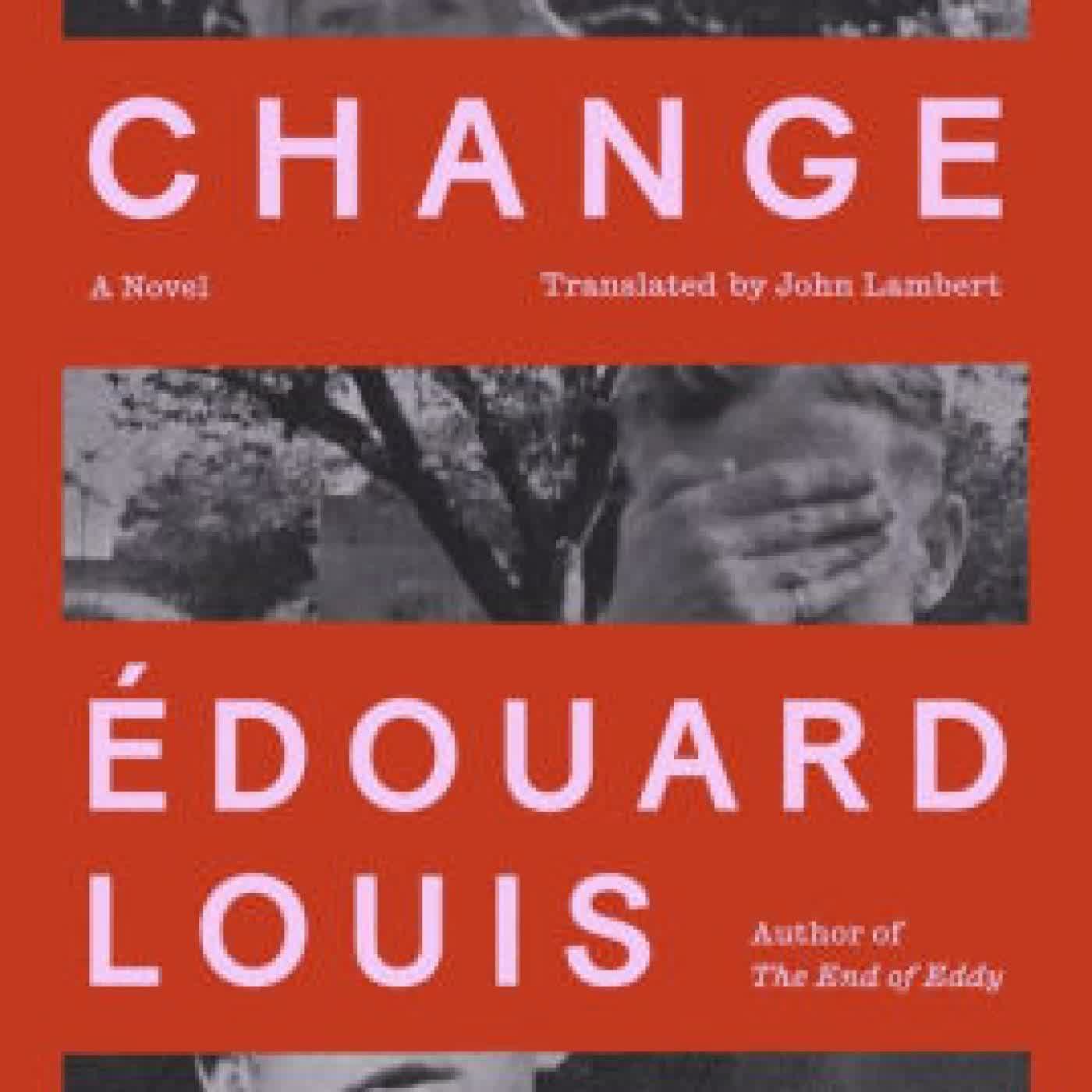Change: A Novel by Édouard Louis, John Lambert on Iphone New Format