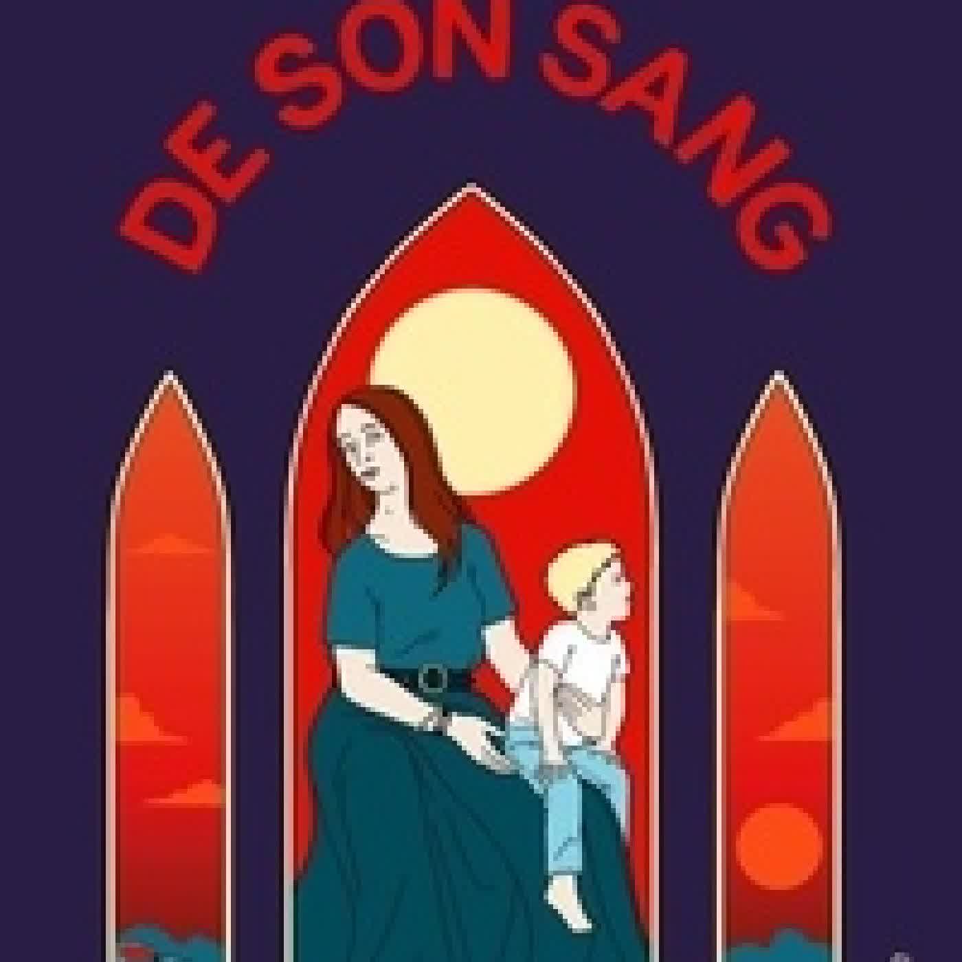 {téléchargement} De son sang