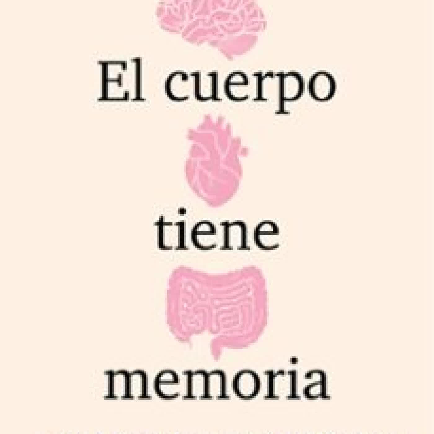 EL CUERPO TIENE MEMORIA NATALIA SEIJO