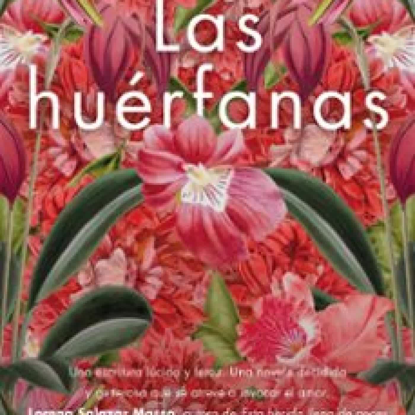 LAS HUERFANAS Melba Escobar