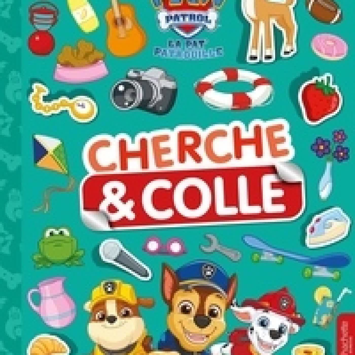 Lire en ligne : Cherche & Colle Paw Patrol - La Pat' Patrouille