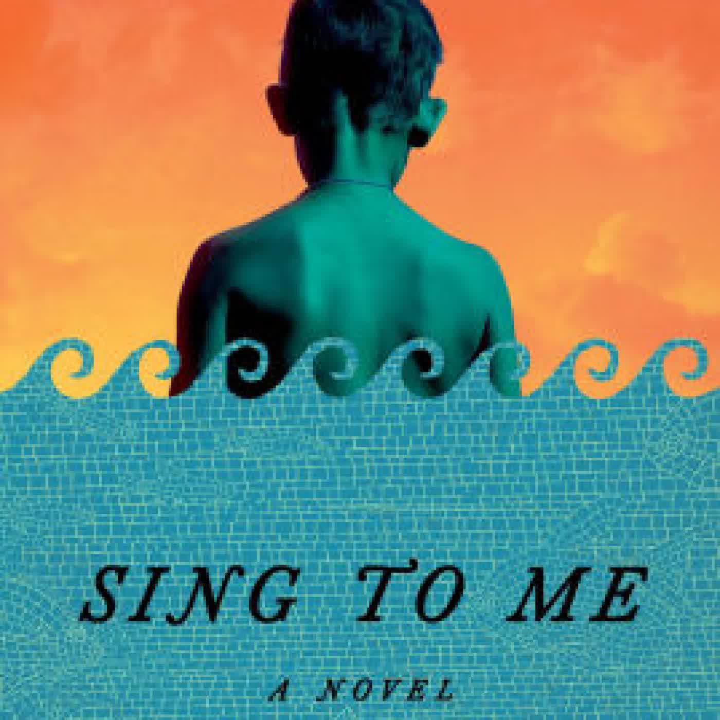 Read online: Sing to Me: A Novel by Jesse Browner