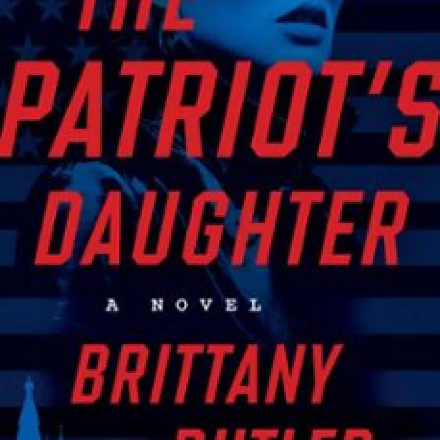 THE PATRIOT'S DAUGHTER BRITTANY BUTLER