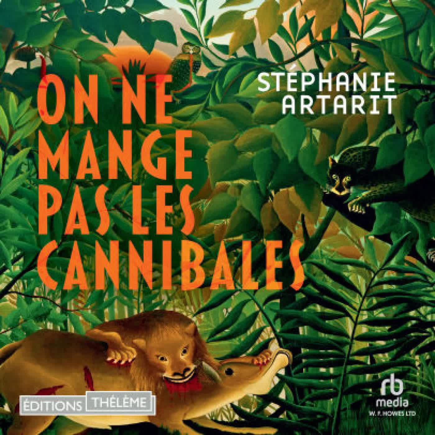 Read online: On ne mange pas les cannibales by Stéphanie Artarit, Vincent Latorre