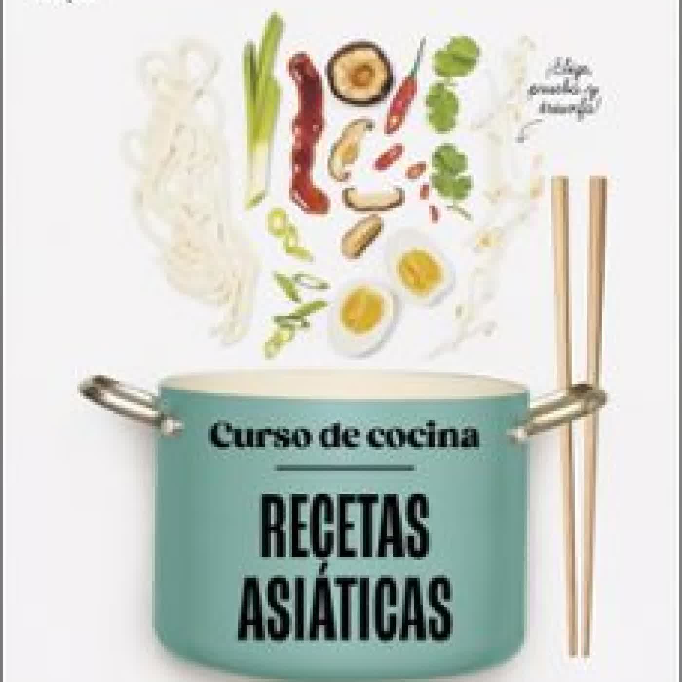 CURSO DE COCINA: RECETAS ASIÁTICAS ORATHAY SOUKSSISAVANH