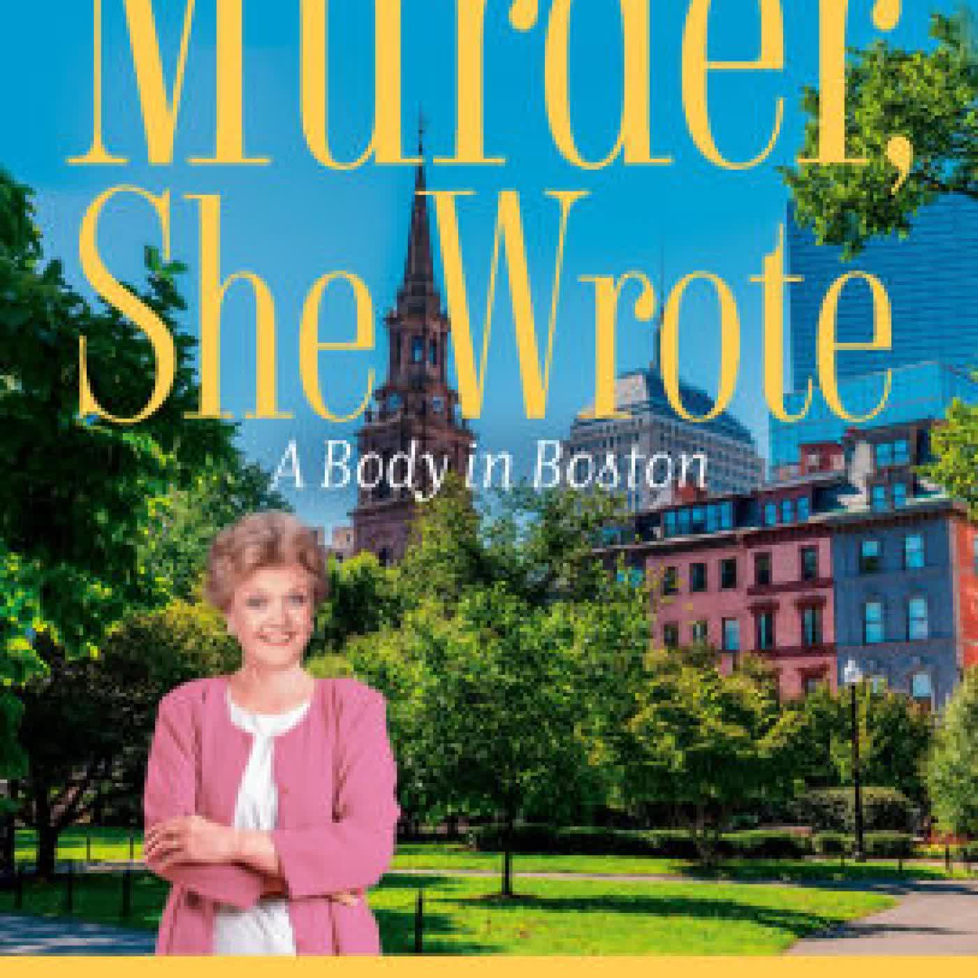 Murder, She Wrote: A Body in Boston by Jessica Fletcher, Terrie Farley Moran on Iphone New Format