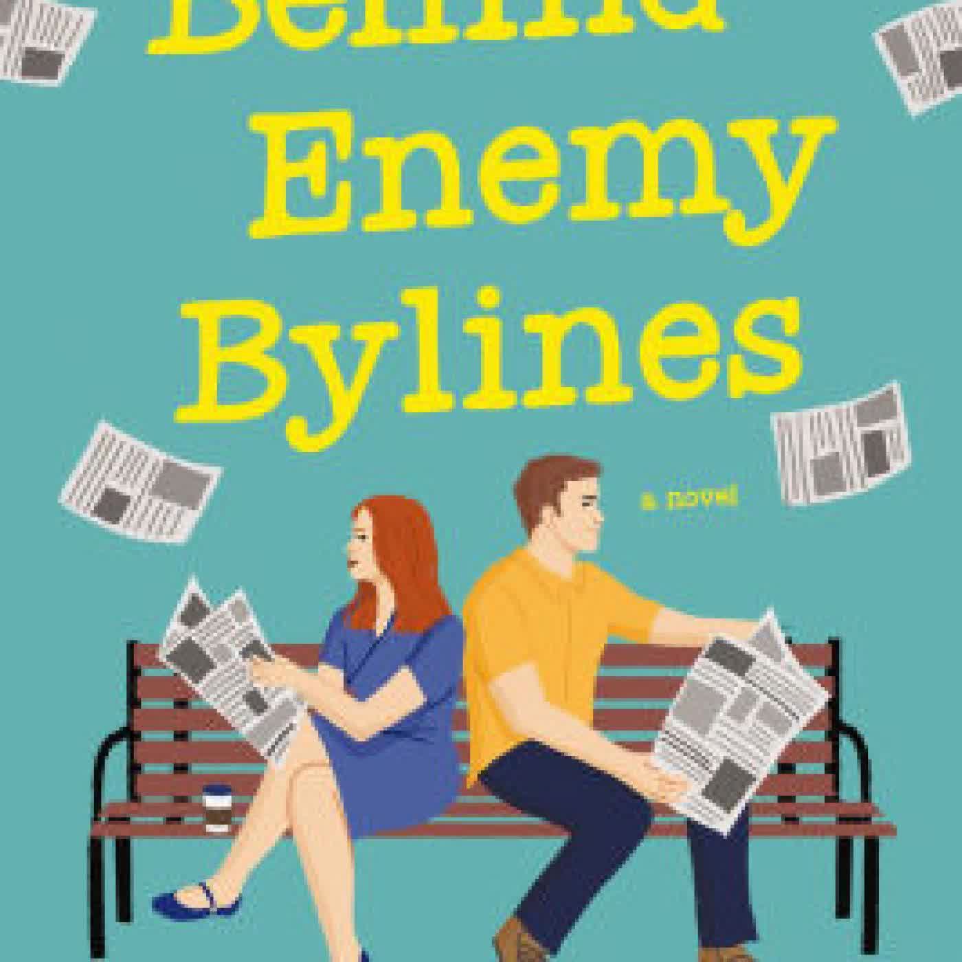 Behind Enemy Bylines: A cozy, low-spice, small-town romance brimming with early 2000s nostalgia by Kathleen Fuller on Iphone New Format