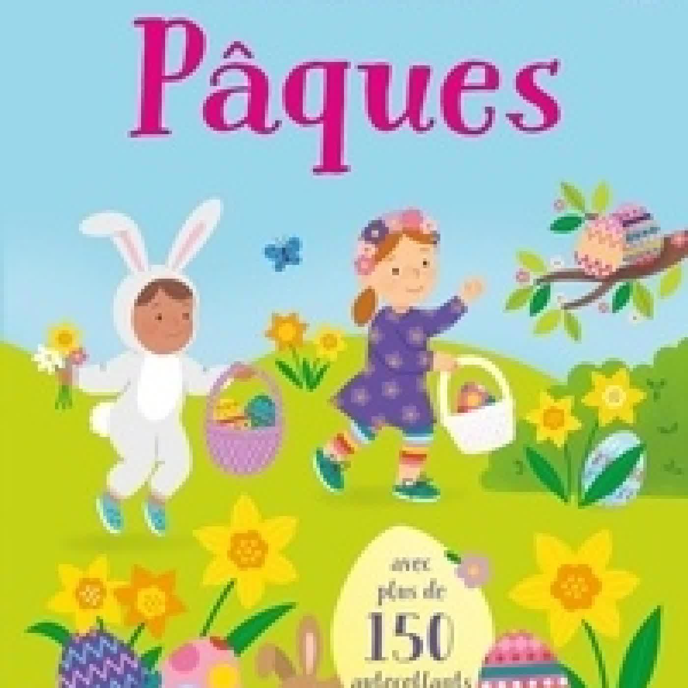 Lire en ligne : Pâques. Avec plus de 150 autocollants