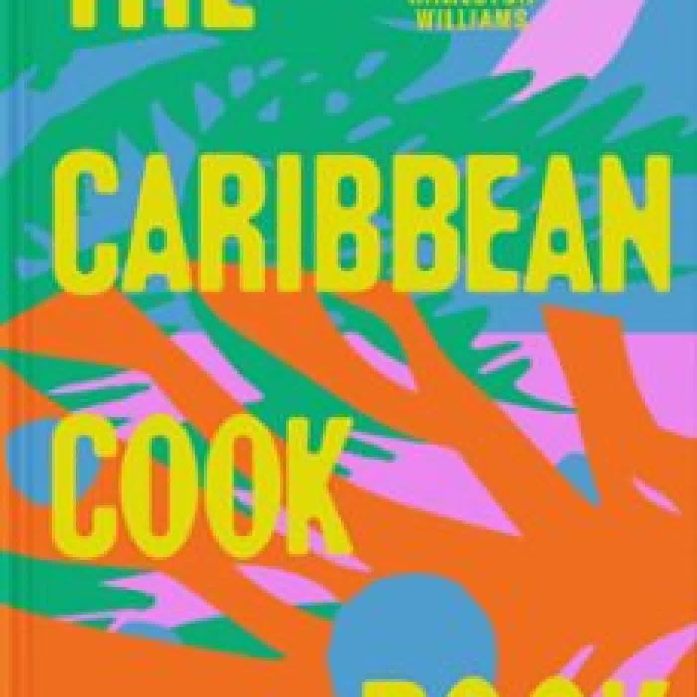 THE CARIBBEAN COOK BOOK RAWSLTON WILLIAMS