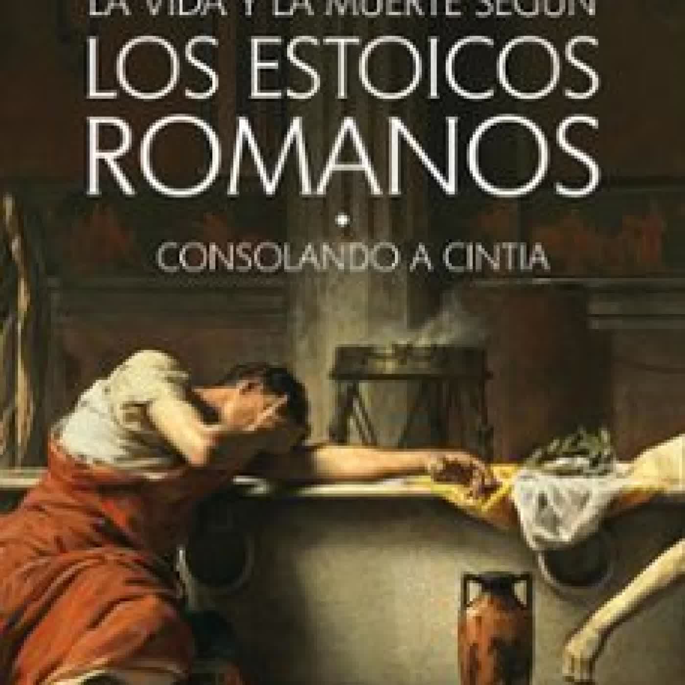LA VIDA Y LA MUERTE SEGÚN LOS ESTOICOS ROMANOS Antonio Cascón Dorado