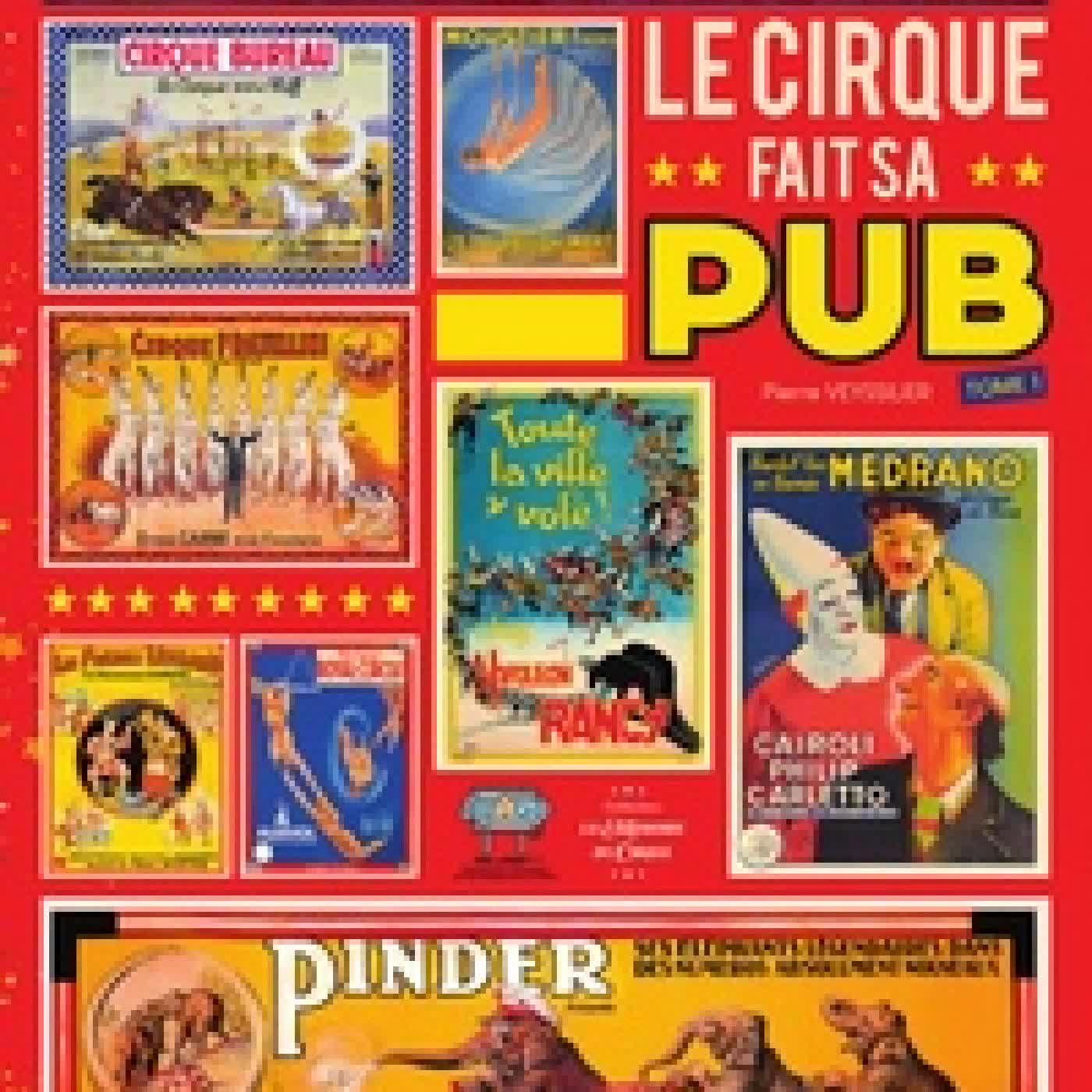 Lire en ligne : Le cirque fait sa pub. Tome 1