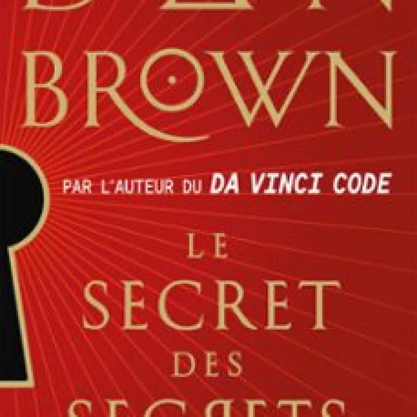 LE SECRET DES SECRETS Dan Brown