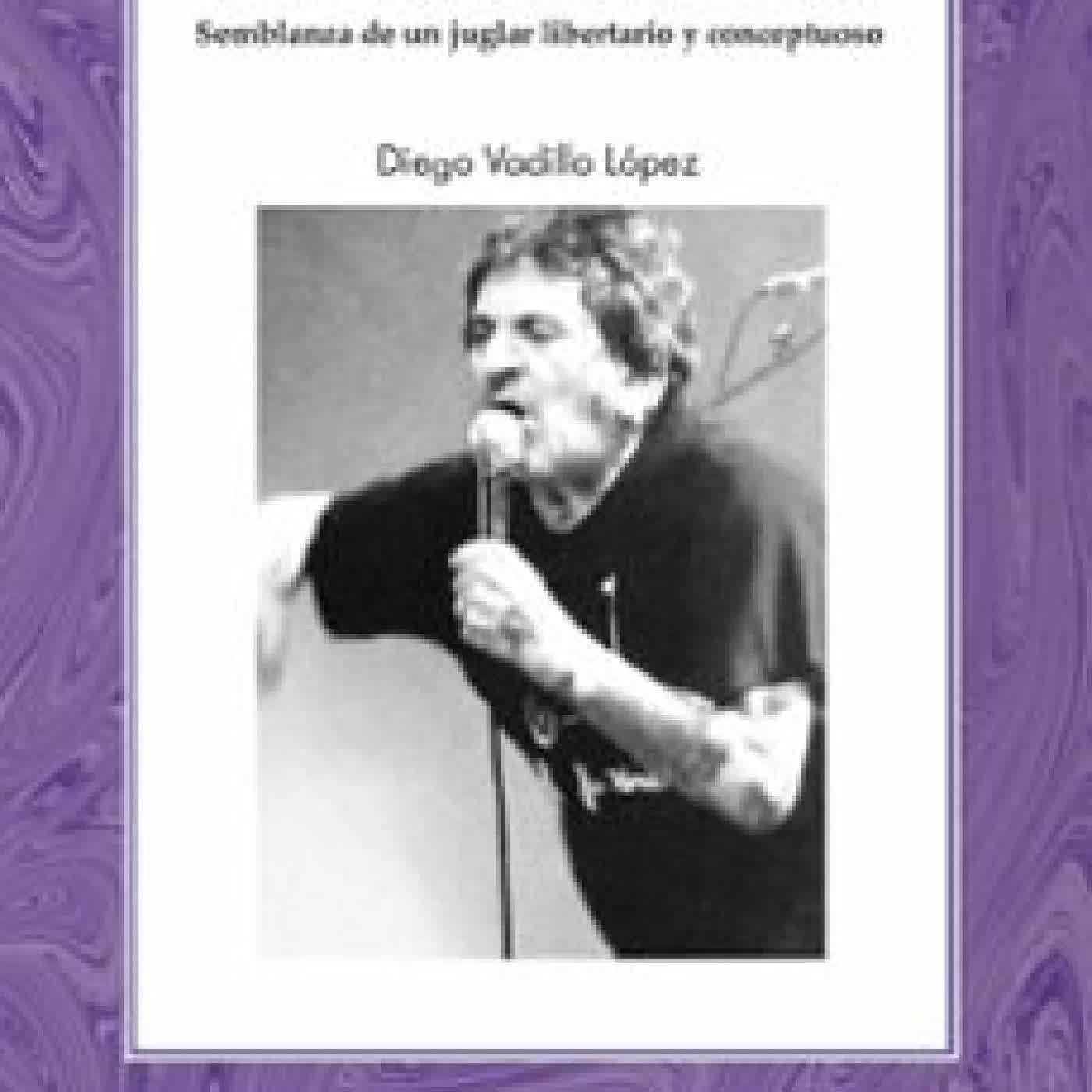 EVARISTO PARAMOS. SEMBLANZA DE UN JUGLAR LIBERTARIO Y CONCEPTUOSO DIEGO VADILLO LOPEZ