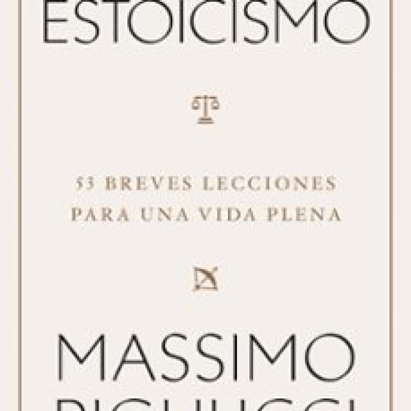 GUÍA PRÁCTICA DEL ESTOICISMO Massimo Pigliucci