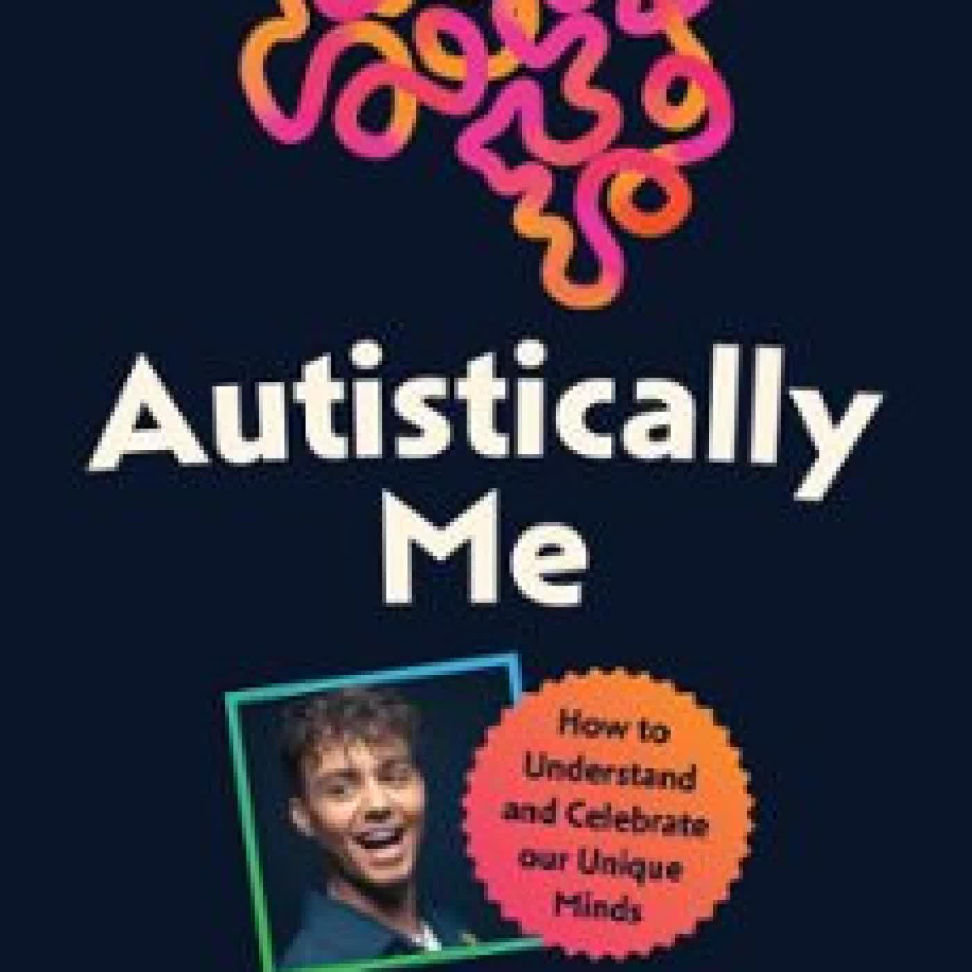 AUTISTICALLY ME BRADLEY RICHES