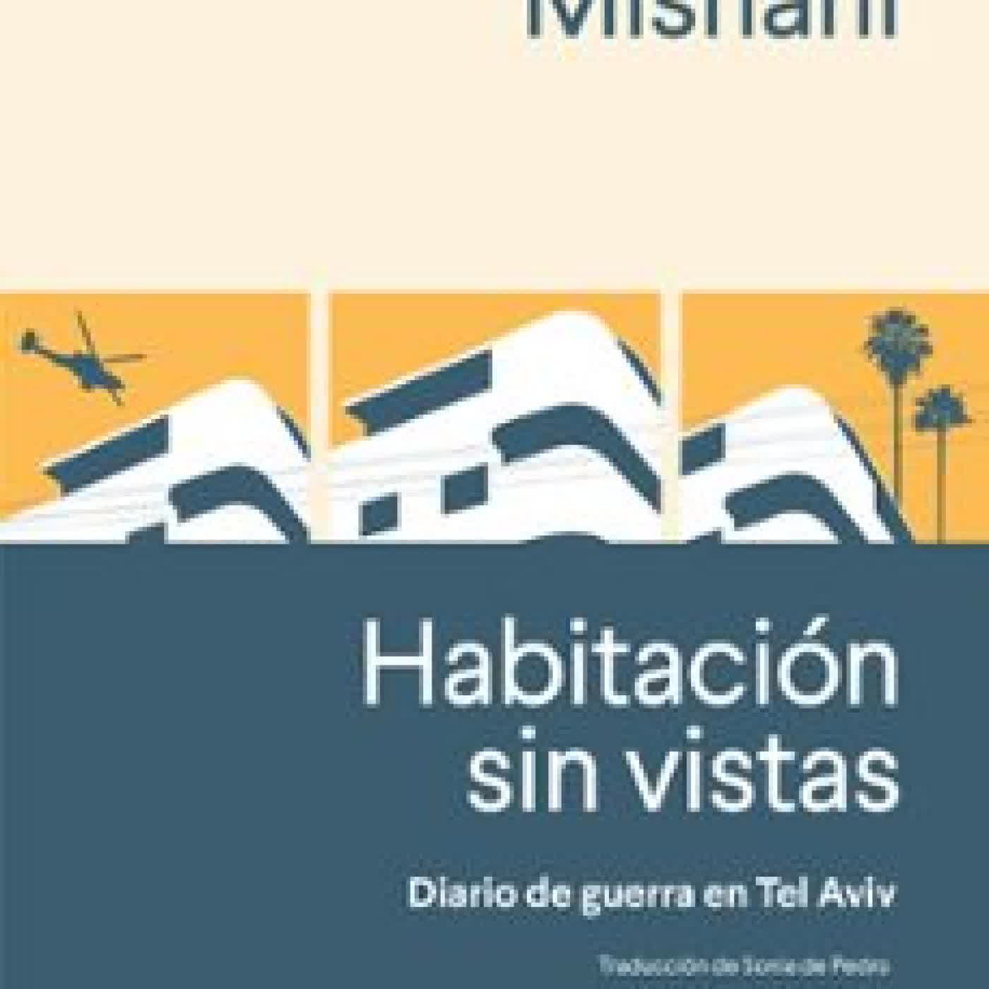 HABITACIÓN SIN VISTAS Dror Mishani