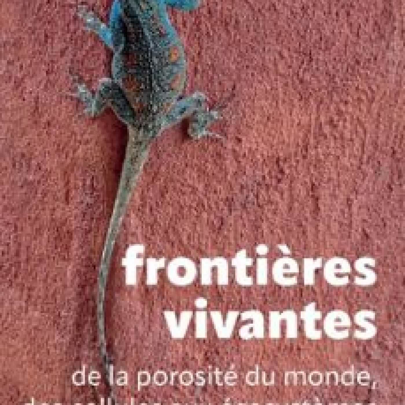 FRONTIÈRES VIVANTES JÉRÔME SUEUR