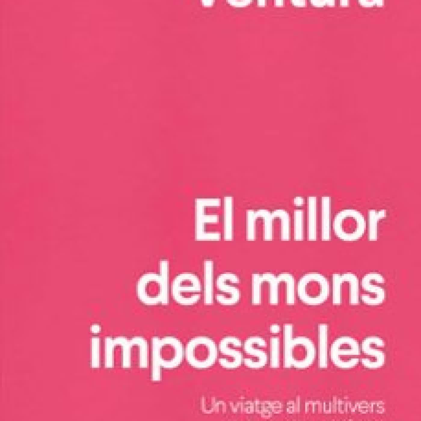 EL MILLOR DELS MONS IMPOSSIBLES Gabriel Ventura