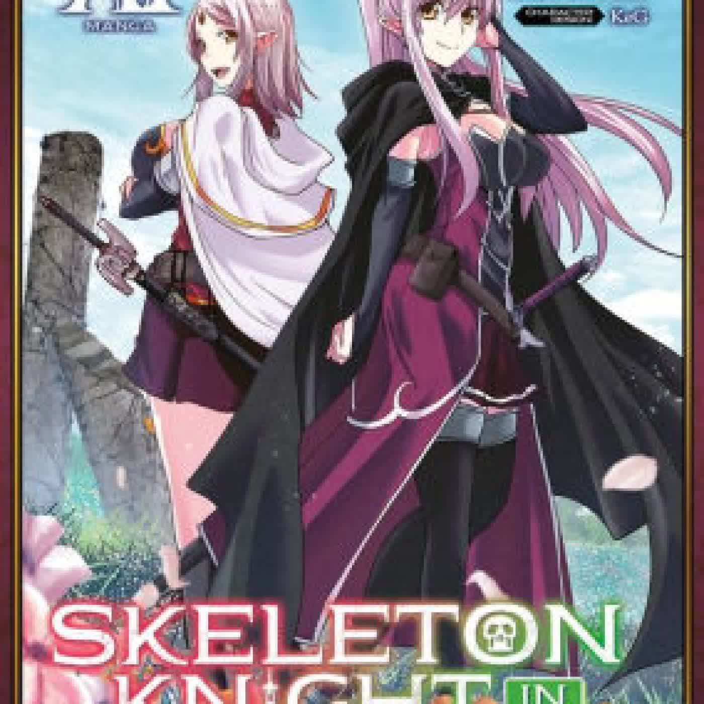 Read online: Skeleton Knight in Another World (Manga) Vol. 11 by Ennki Hakari, Akira Sawano, Keg