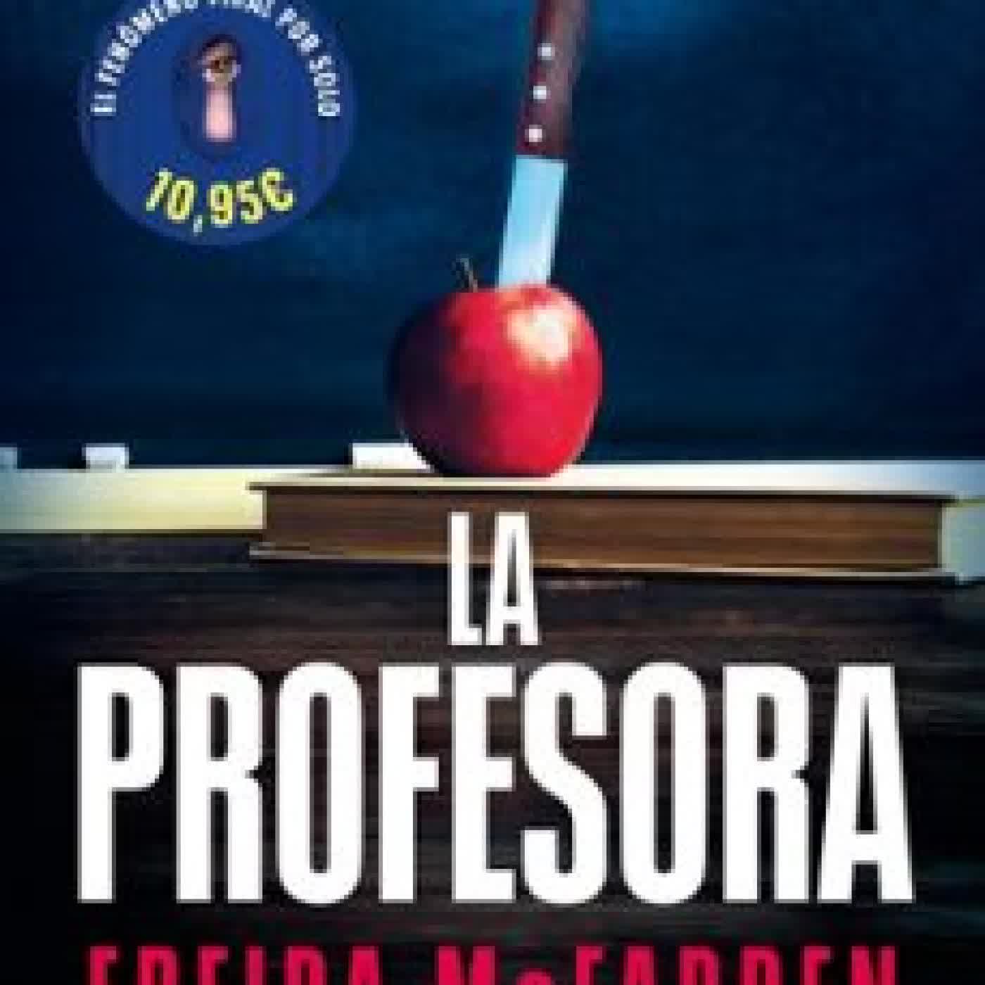 LA PROFESORA Freida McFadden