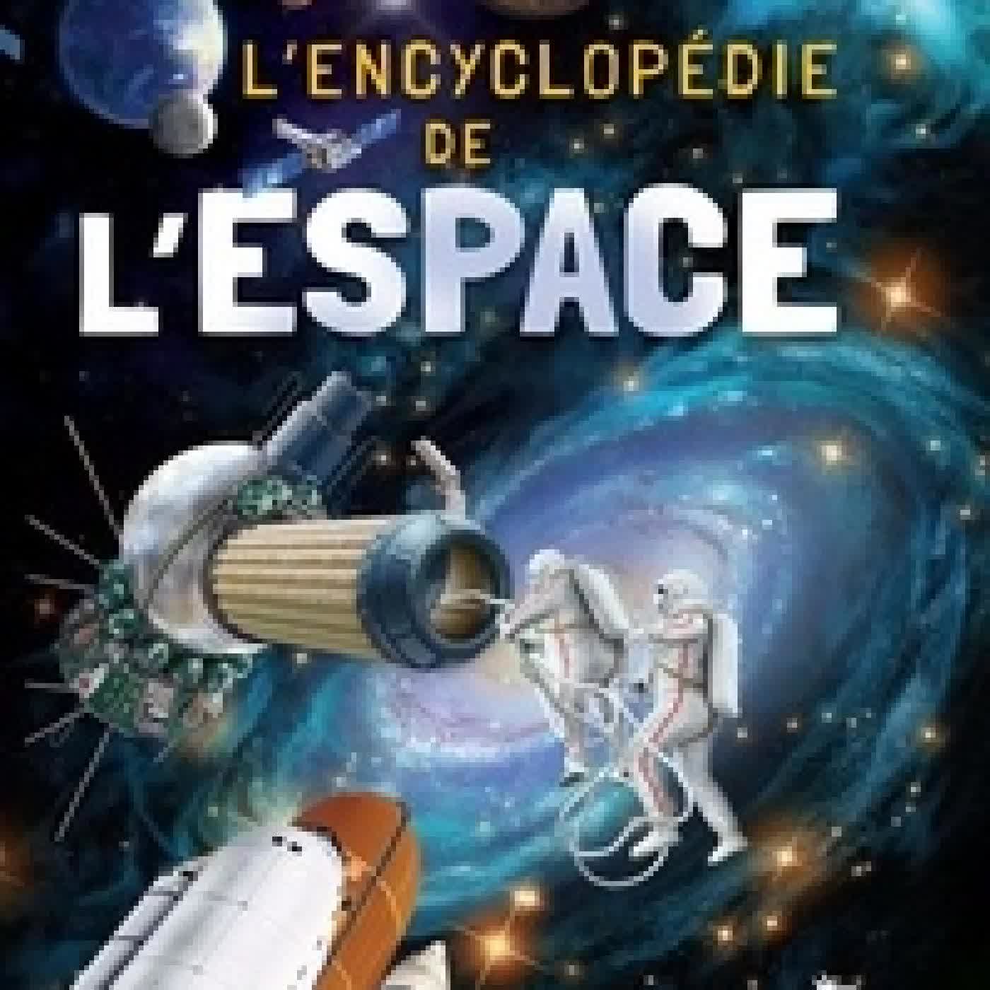 {téléchargement} L'encyclopédie de l'Espace
