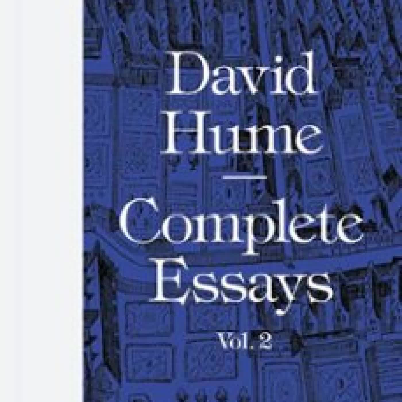 COMPLETE ESSAYS: VOLUME 2 David Hume, DAVID WOMERSLEY