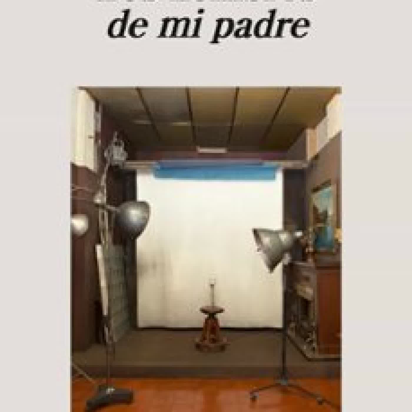 LOS NOMBRES DE MI PADRE Daniel Saldaña París