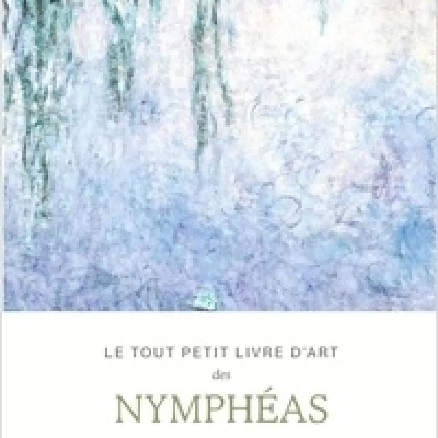 {téléchargement} Le tout petit livre d'art des Nymphéas