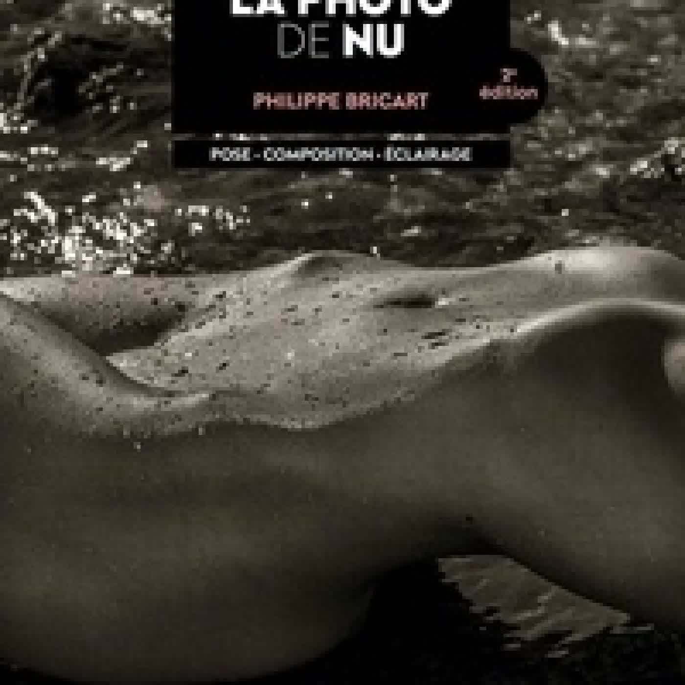 Lire en ligne : Les secrets de la photo de nu