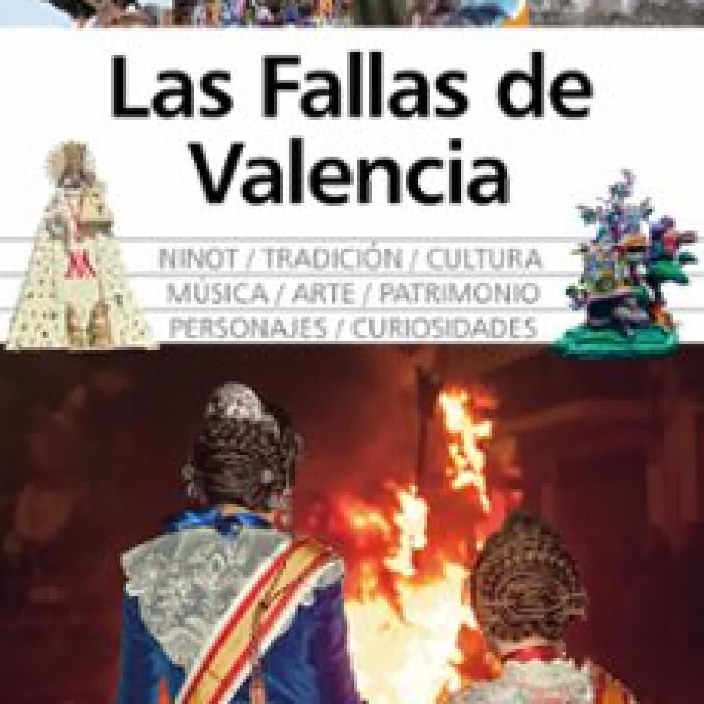 LAS FALLAS DE VALENCIA BALTASAR BUENO TARREGA