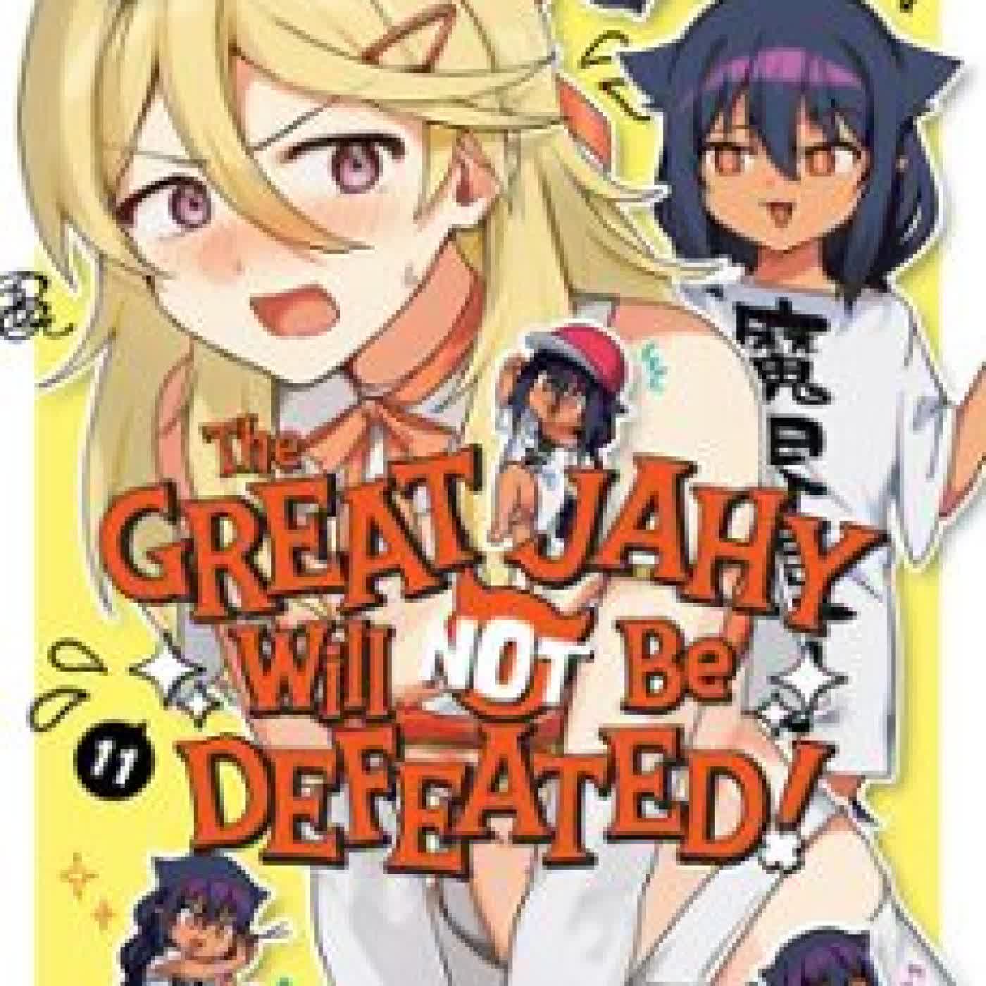THE GREAT JAHY WILL NOT BE DEFEATED! 11 WAKAME KONBU
