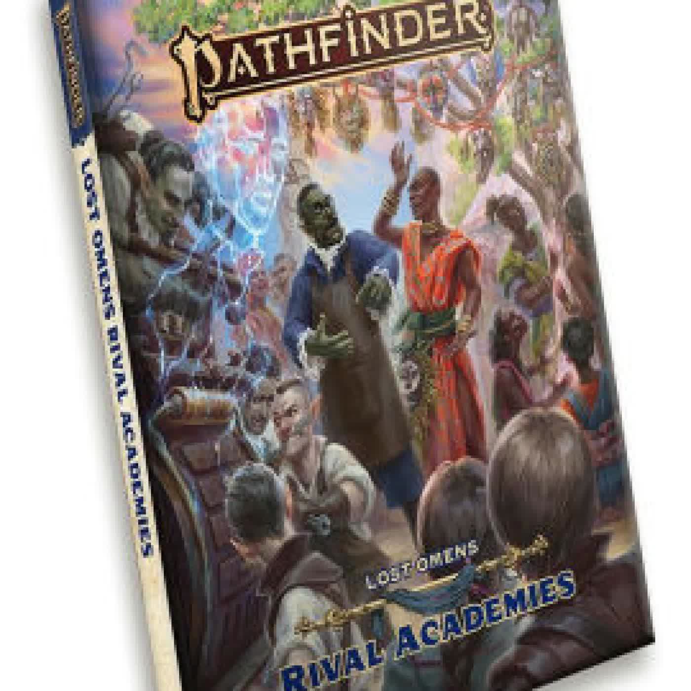 Pathfinder Lost Omens Rival Academies (P2) by Sharang Biswas, Jessica Catalan, Carlos Cisco, Laura Lynn Horst, Andrew Mullen on Iphone New Format