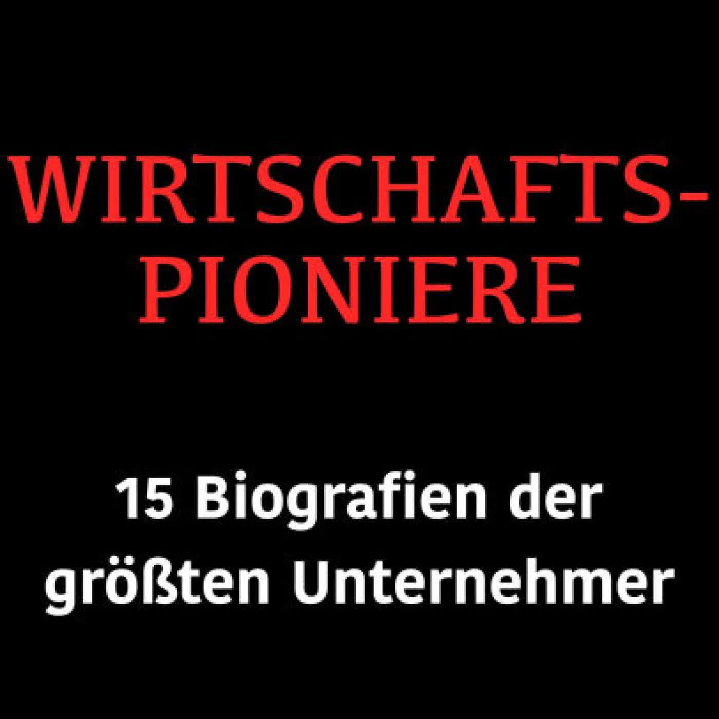Wirtschaftspioniere: 15 Biografien der größten Unternehmer by Jürgen Fritsche on Iphone New Format