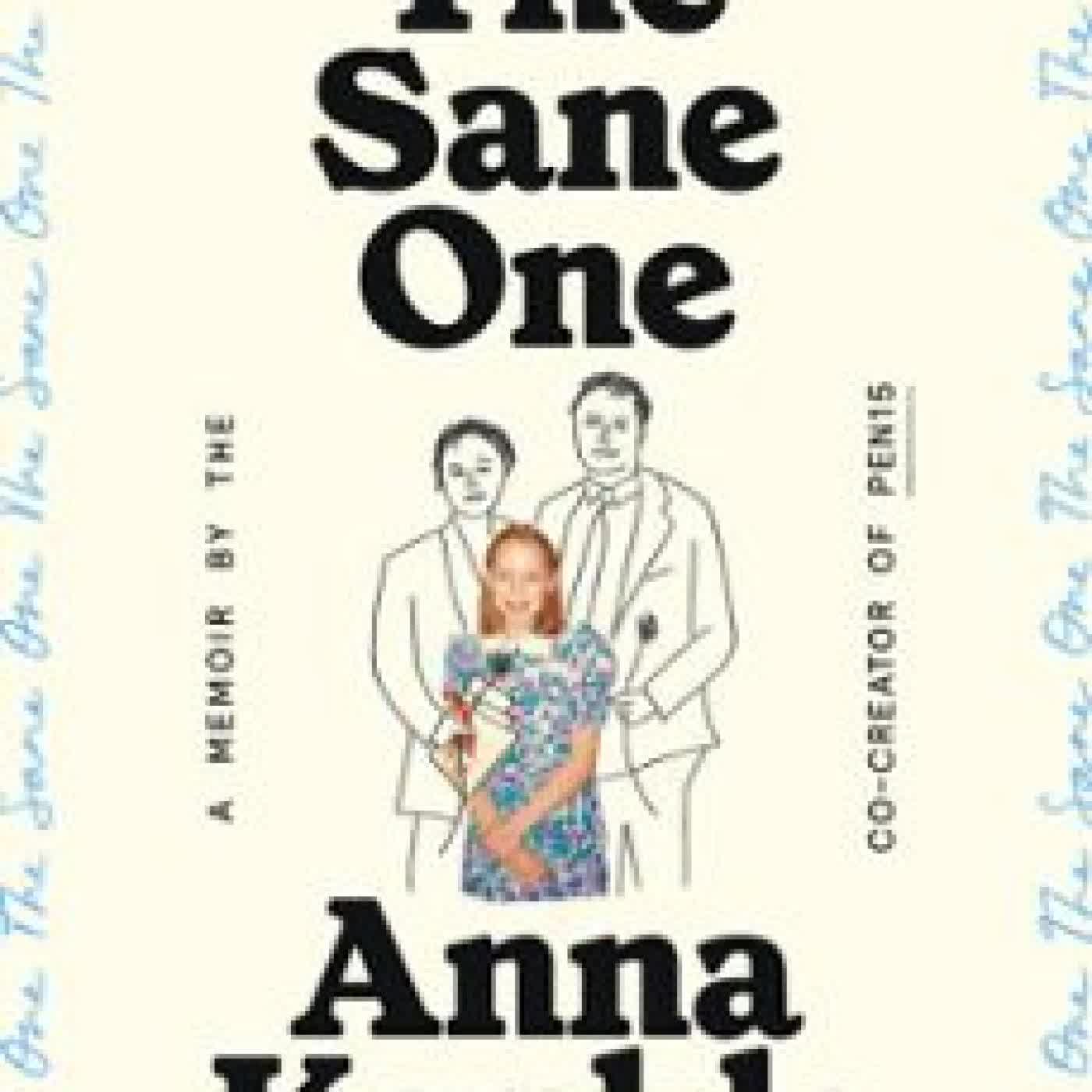 THE SANE ONE ANNA KONKLE