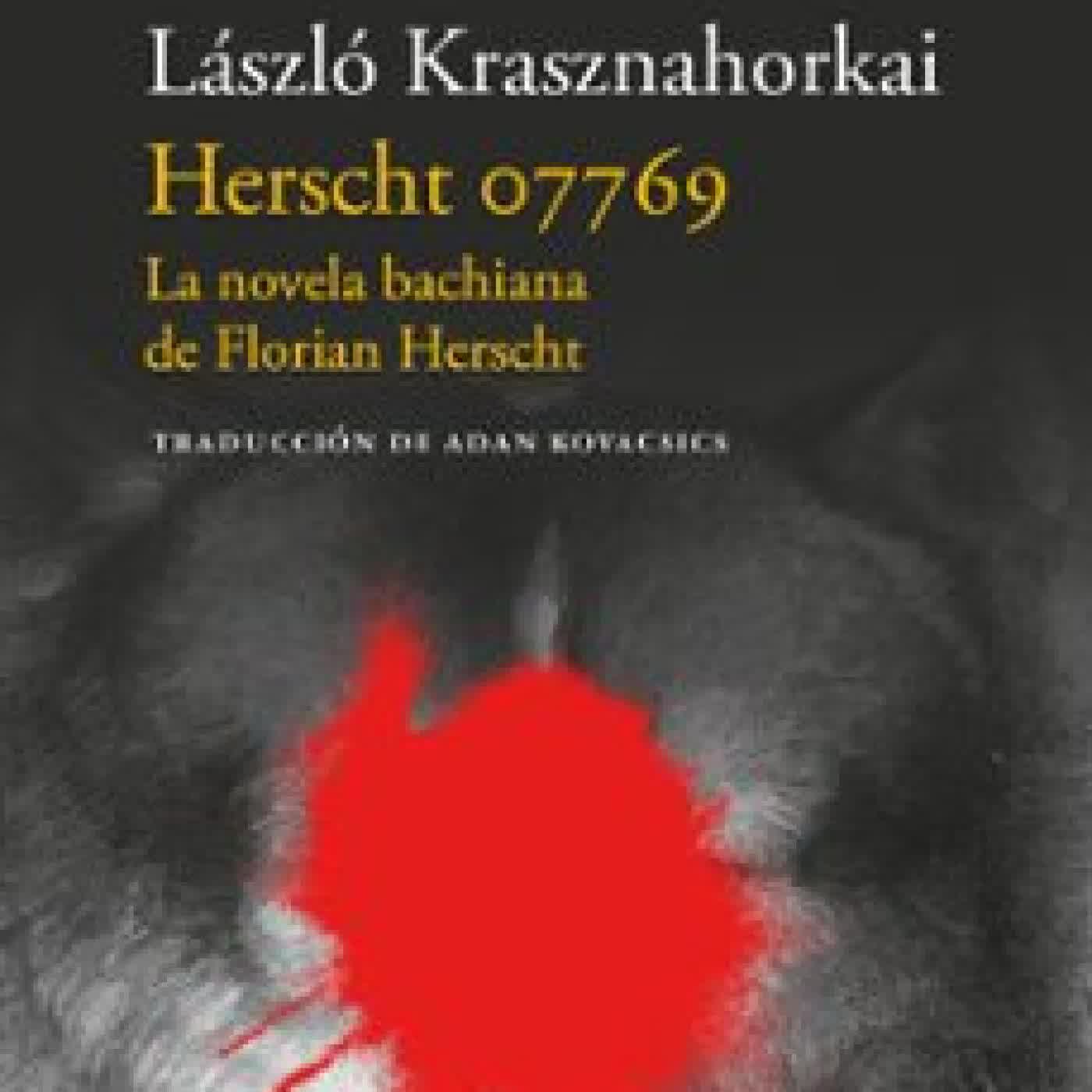 HERSCHT 07769 László Krasznahorkai