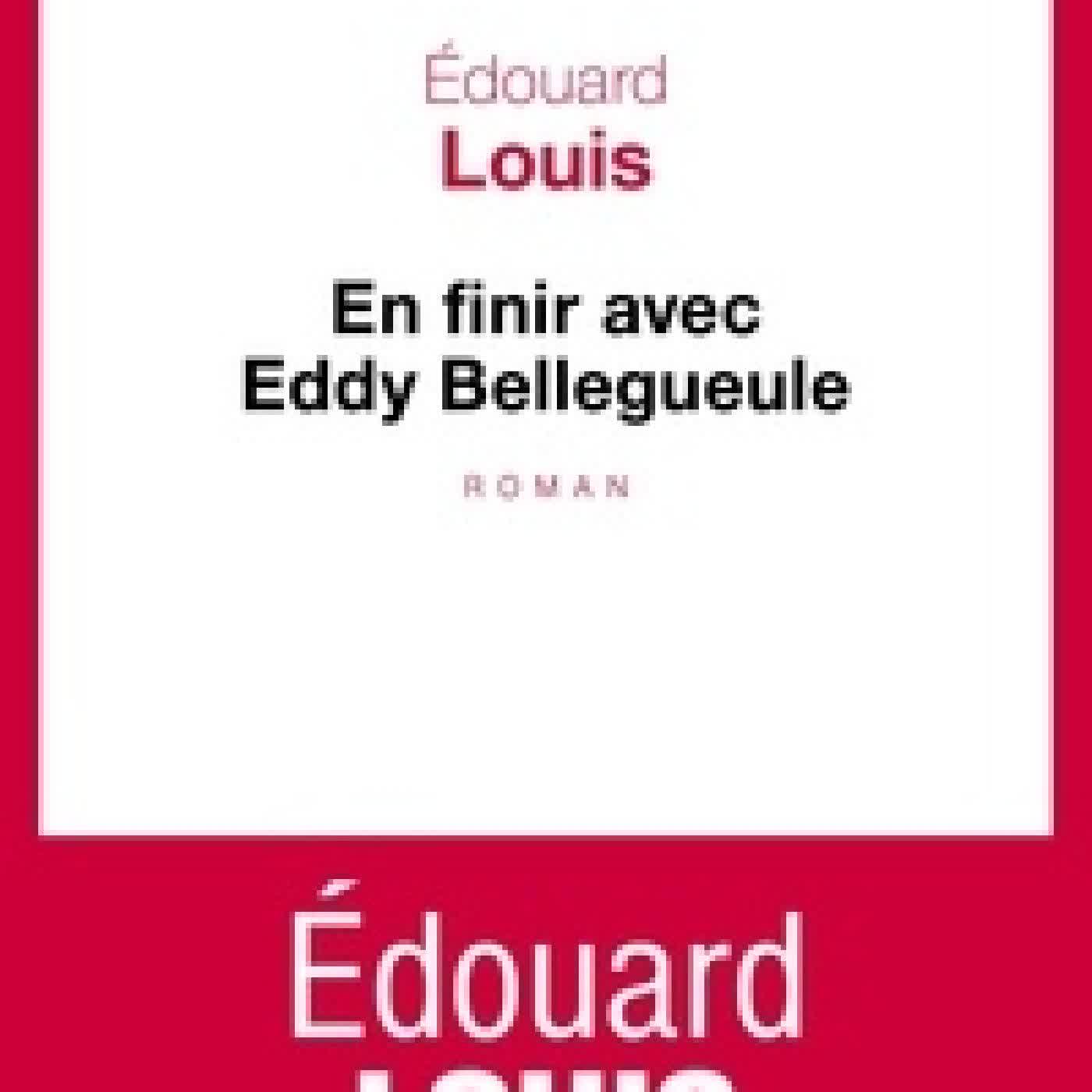 Télécharger Pdf En finir avec Eddy Bellegueule