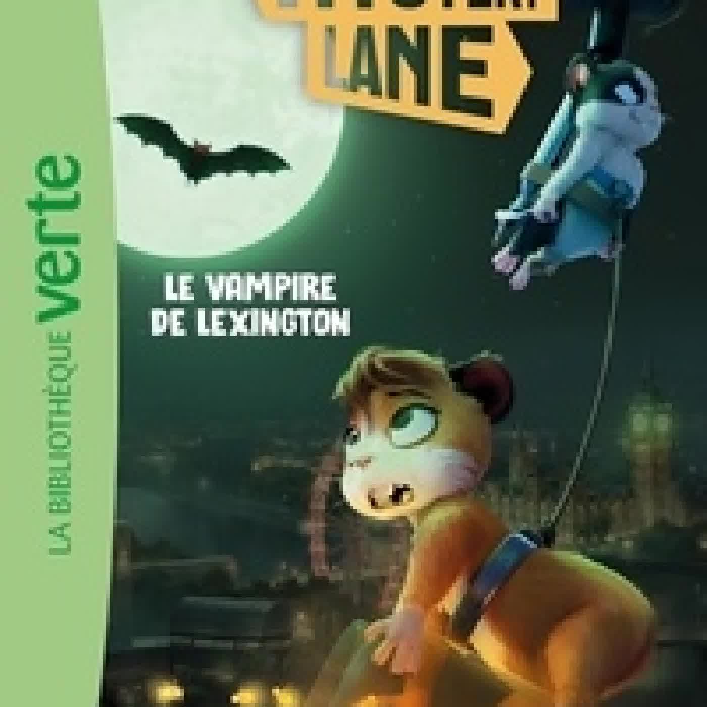 Télécharger Pdf Mystery Lane Tome 12Le vampire de Lexington