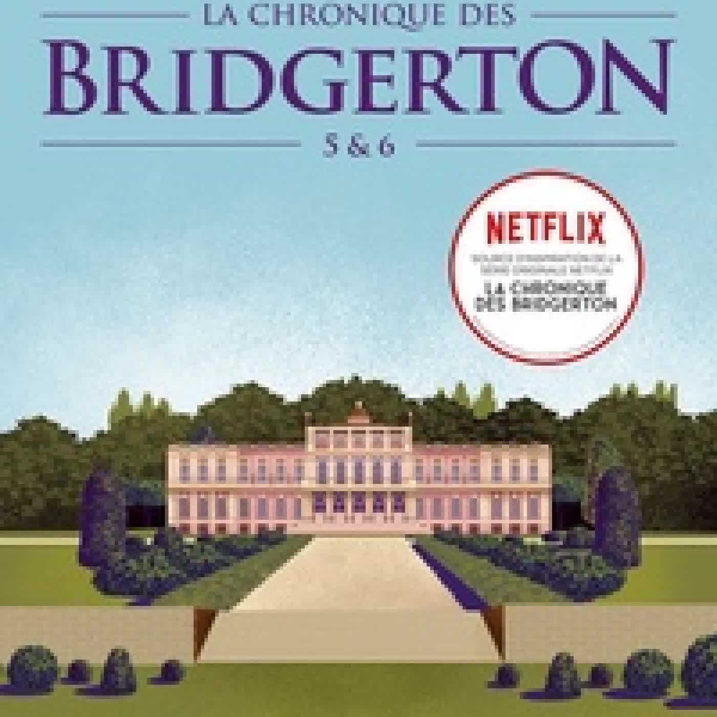 Télécharger Pdf La chronique des Bridgerton Tome 5 et 6