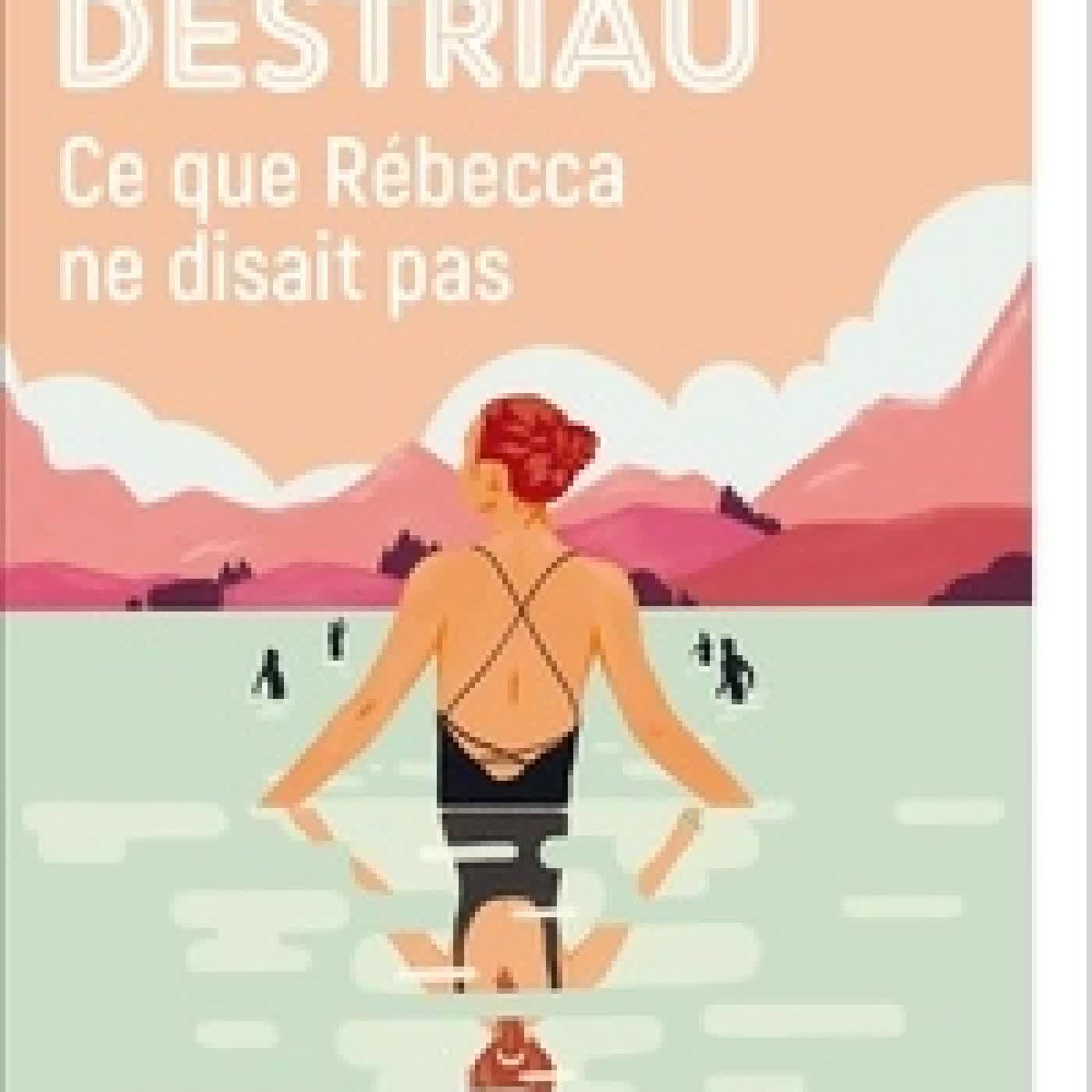 Télécharger Pdf Ce que Rébecca ne disait pas