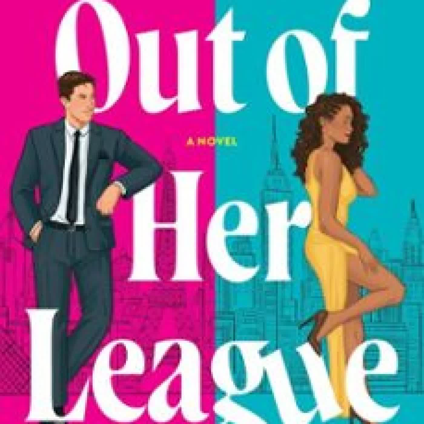 OUT OF HER LEAGUE AVA RANI