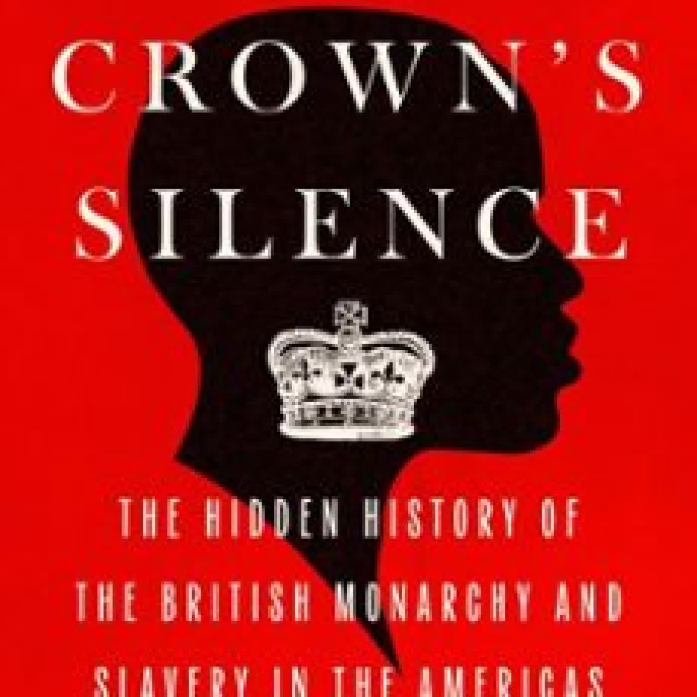 THE CROWN'S SILENCE BROOKE N. NEWMAN