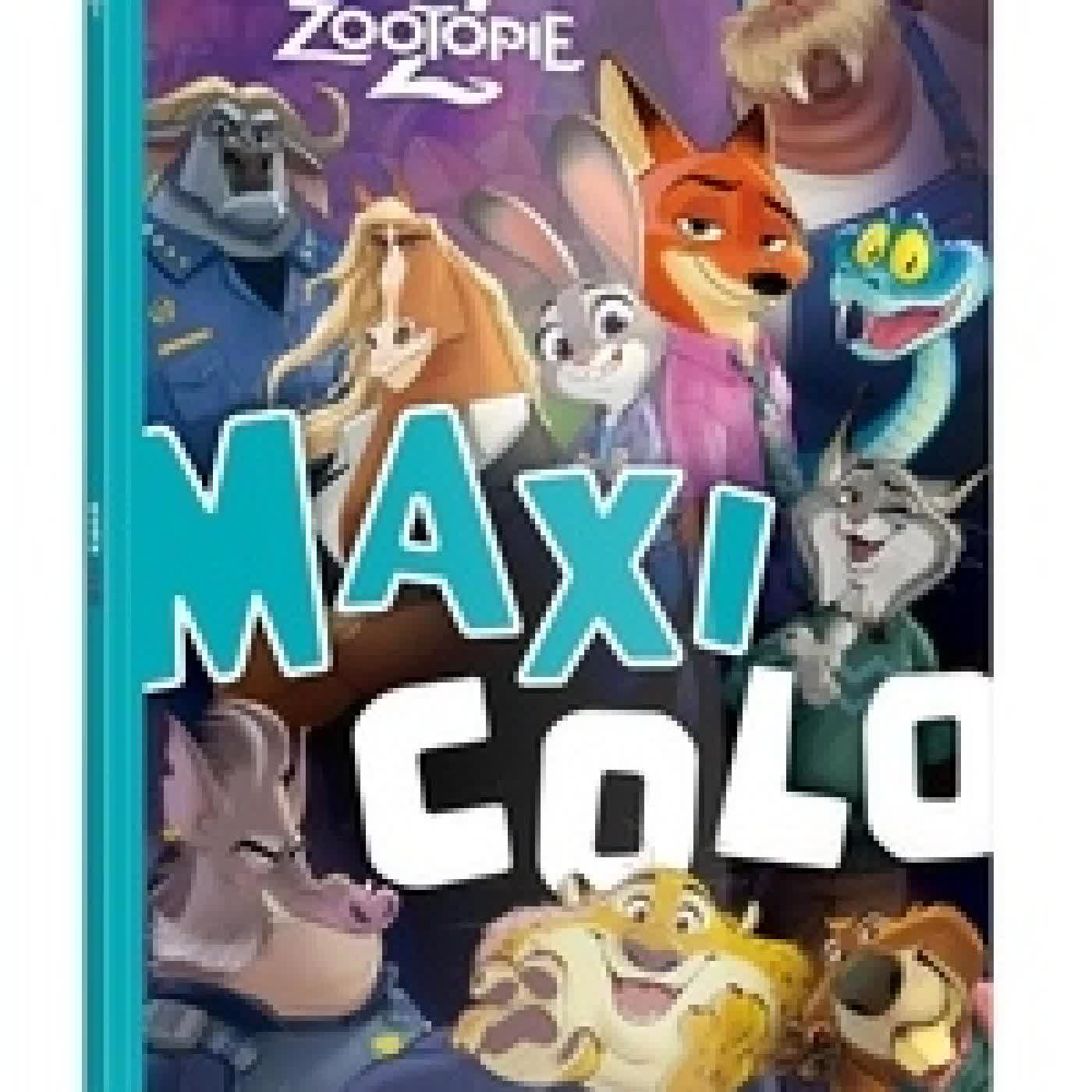 Télécharger Pdf Maxi Colo Zootopie 2