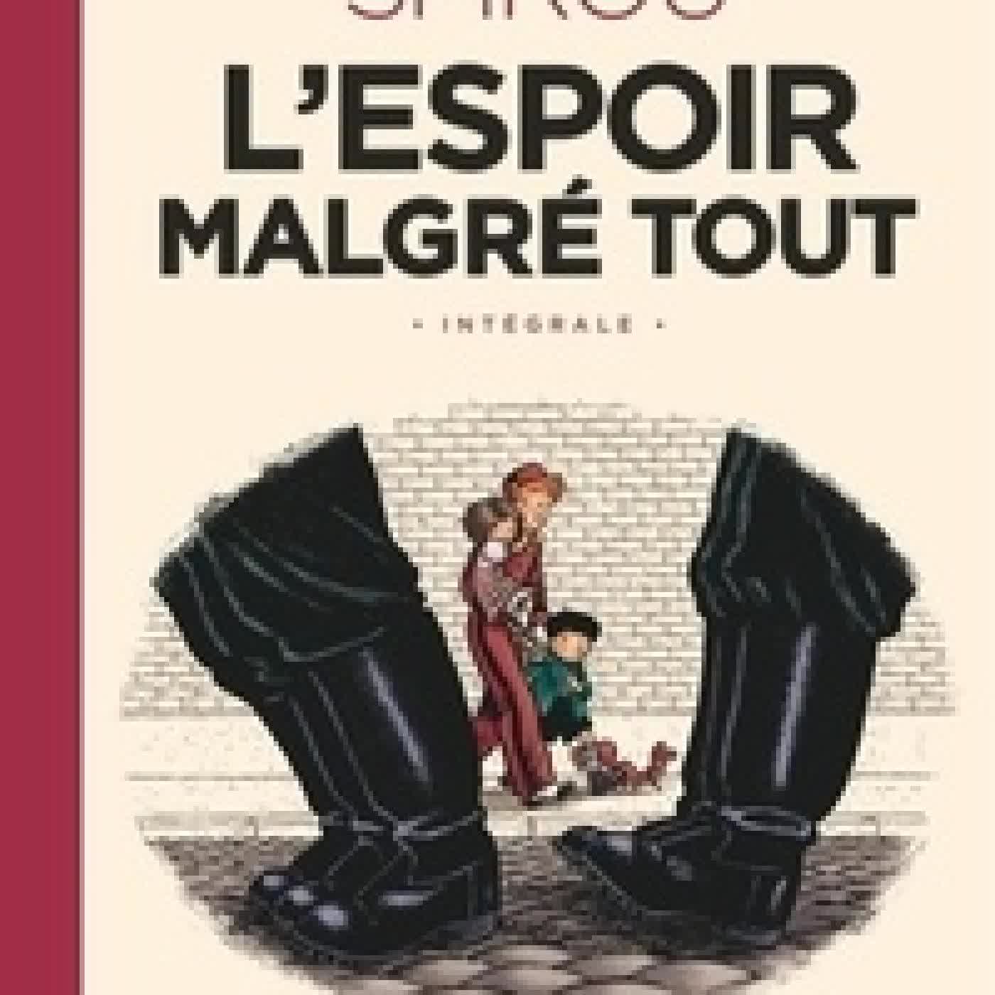 Télécharger Pdf Spirou, l'espoir malgré tout