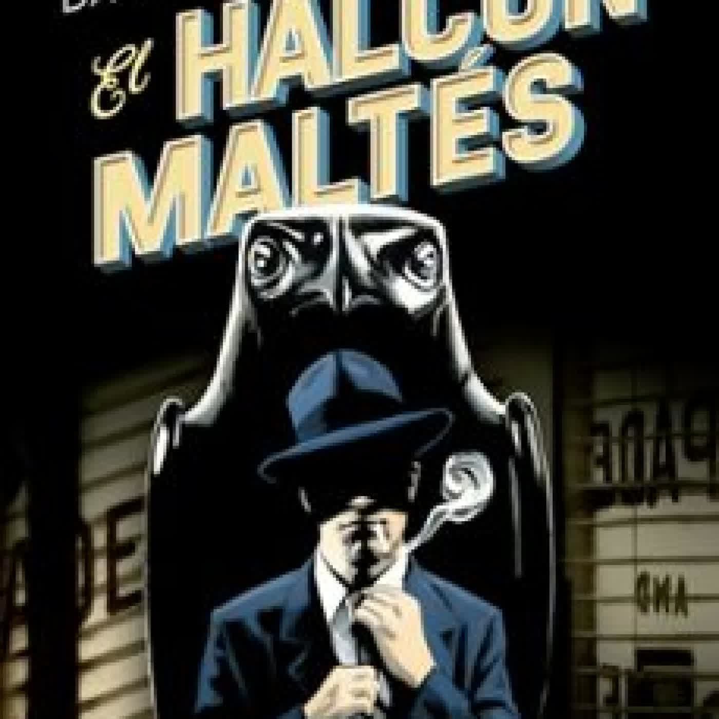 EL HALCÓN MALTES Dashiell Hammett