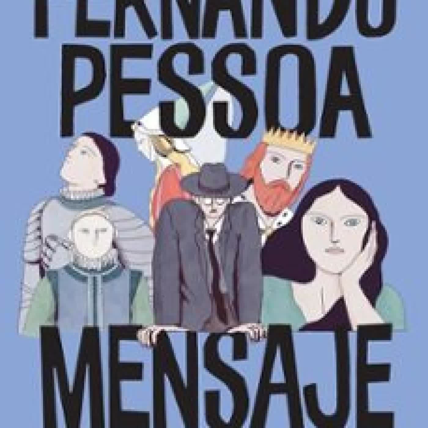 FERNANDO PESSOA. MENSAJE RICARDO BELO DE MORAIS