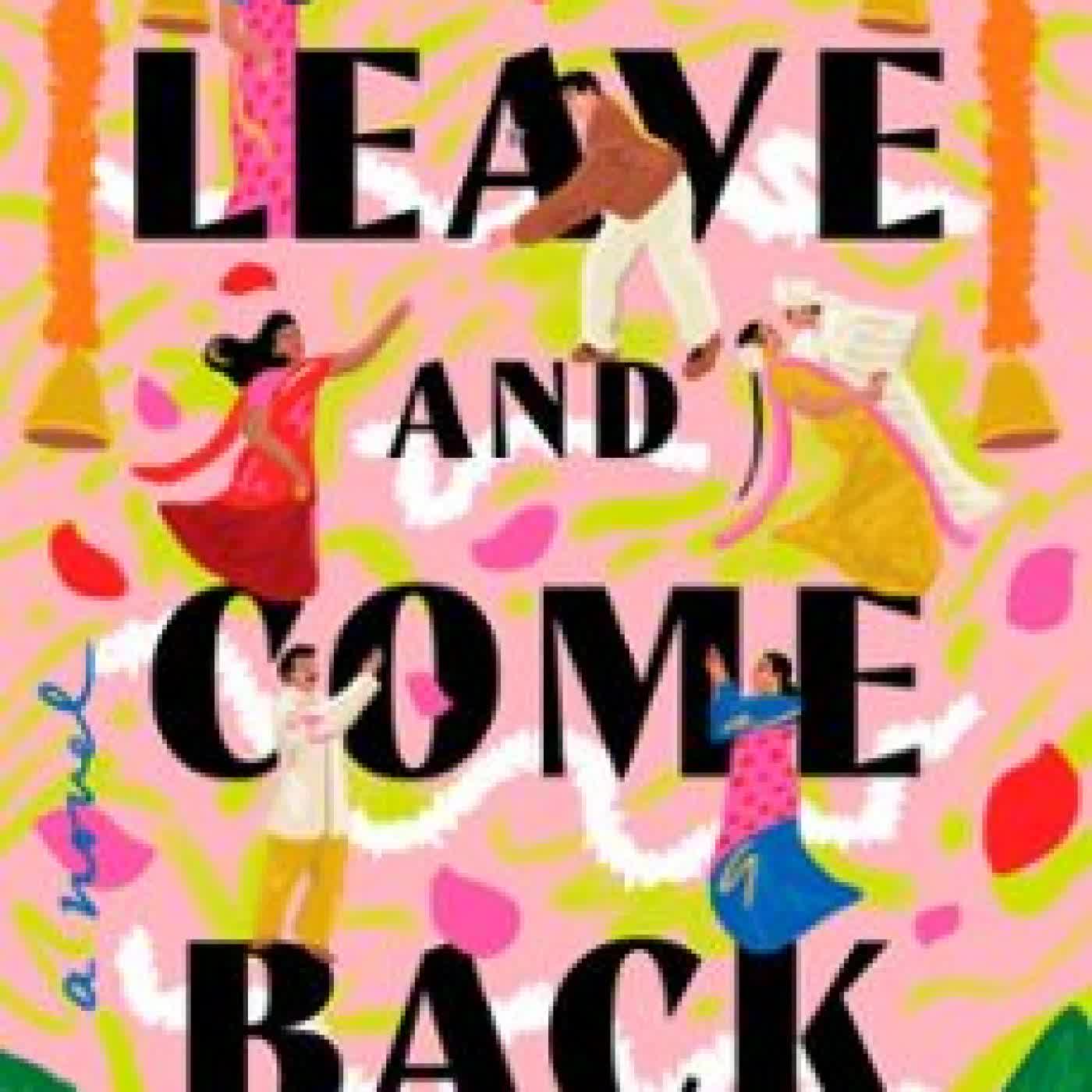 LEAVE AND COME BACK LAVANYA LAKSHMI