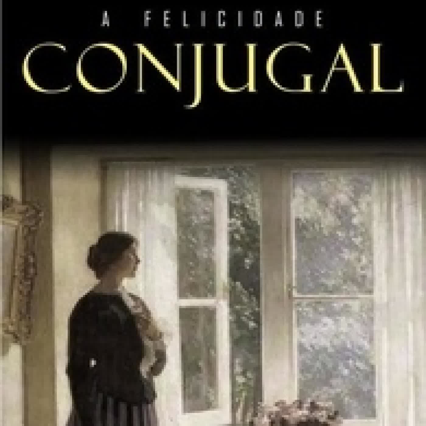 {téléchargement} A Felicidade Conjugal