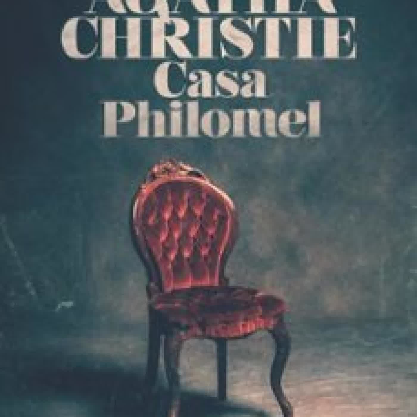 CASA PHILOMEL Agatha Christie