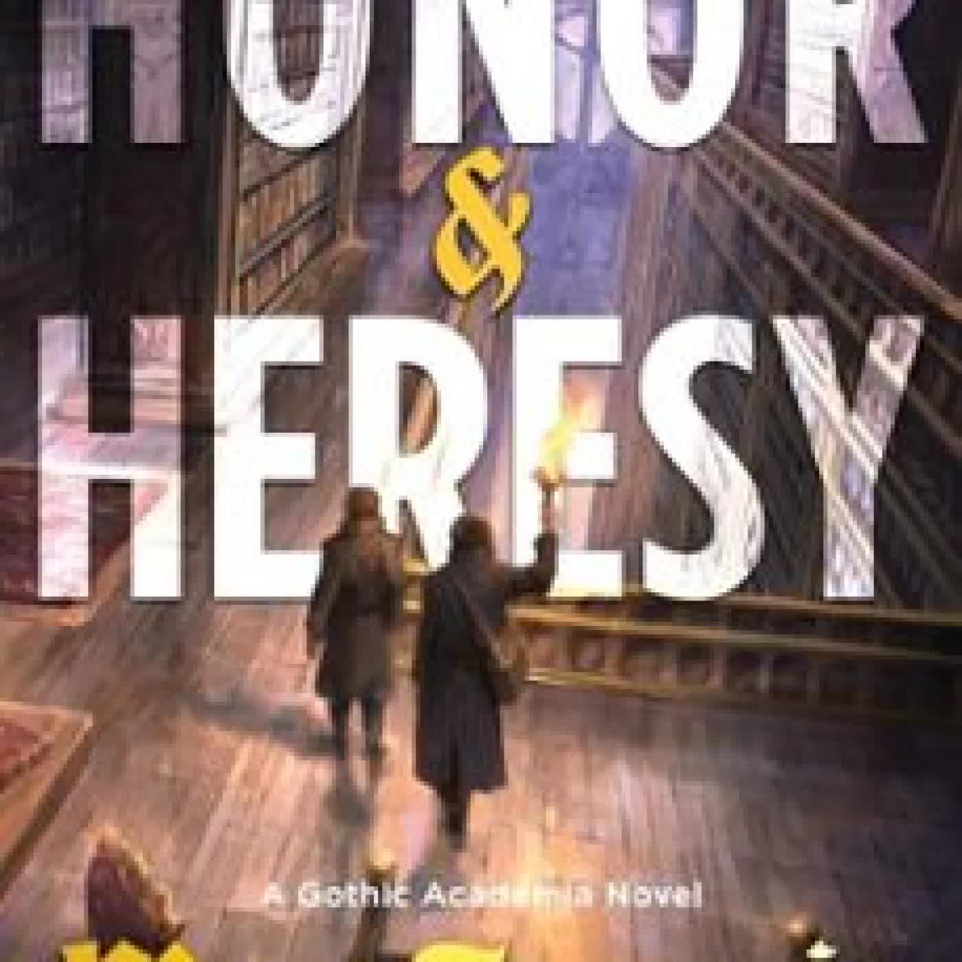 HONOR & HERESY MAX FRANCIS