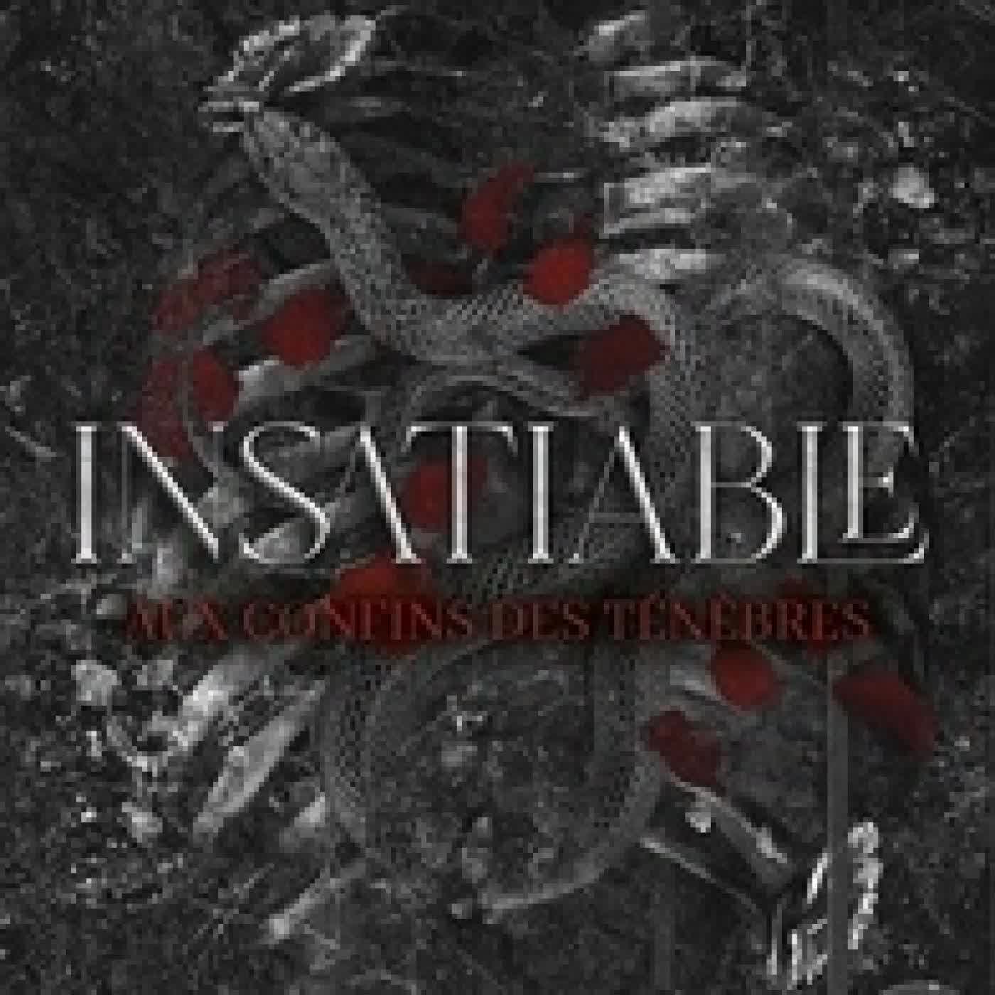 Lire en ligne : Insatiable Tome 1Aux confins des ténèbres